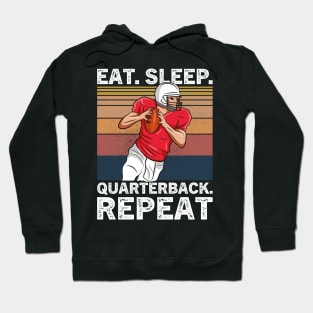 Eat Sleep Quarterback Repeat football Hoodie